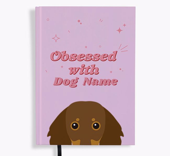 Obsessed: Personalized {breedFullName} Notebook